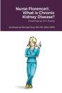 Nurse Florence(R), What Is Chronic Kidney Disease? - Preview