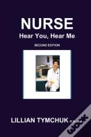 Nurse, Hear You, Hear Me