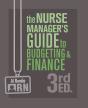Nurse Manager'S Guide To Budgeting & Finance, Third Edition - Preview