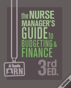 Capa do artigo Nurse Manager'S Guide To Budgeting & Finance, Third Edition