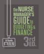 Nurse Manager'S Guide To Budgeting & Finance, Third Edition - Preview
