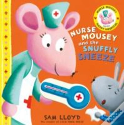 Capa do artigo Nurse Mousey And The Snuffly Sneeze