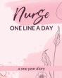Nurse One Line A Day One Year Diary - Preview