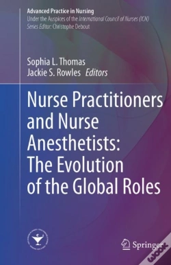 Capa do artigo Nurse Practitioners And Nurse Anesthetists: The Evolution Of The Global Roles