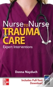 Nurse To Nurse Trauma Care