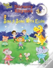 Nursery Rhymes: Sing A Song With Elvis