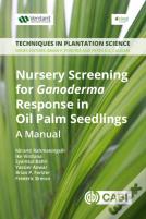 Nursery Screening For Ganoderma Response In Oil Palm Seedlings