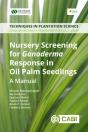 Nursery Screening For Ganoderma Response In Oil Palm Seedlings - Preview