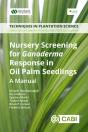 Nursery Screening For Ganoderma Response In Oil Palm Seedlings - Preview