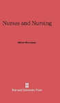 Nurses And Nursing - Preview