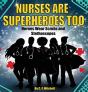 Nurses Are Superheroes Too - Preview