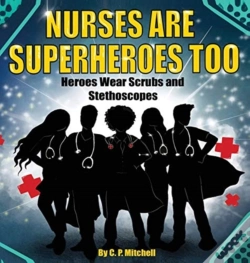 Capa do artigo Nurses Are Superheroes Too