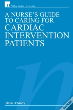 Capa do artigo Nurse'S Guide To Caring For Cardiac Intervention Patients