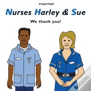 Nurses Harley & Sue