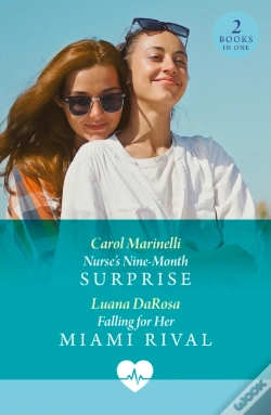Capa do artigo Nurse'S Nine-Month Surprise / Falling For Her Miami Rival