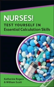 Capa do artigo Nurses! Test Yourself In Essential Calculation Skills