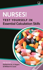 Capa do artigo Nurses! Test Yourself In Essential Calculation Skills
