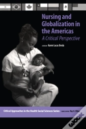Nursing And Globalization In The Americas