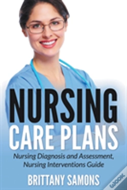 Capa do artigo Nursing Care Plans: Nursing Diagnosis And Assessment, Nursing Interventions Guide