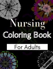 Nursing Coloring Book For Adults