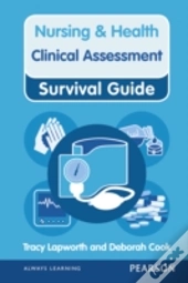 Nursing & Health Survival Guide: Clinical Assessment
