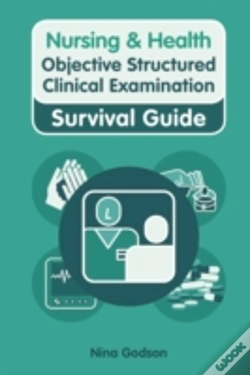 Capa do artigo Nursing & Health Survival Guide: Objective Structured Clinical Examination (Osce)