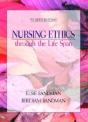 Nursing Ethics Through The Life Span - Preview