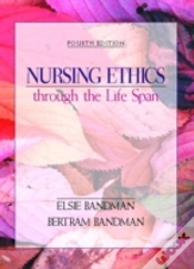 Capa do artigo Nursing Ethics Through The Life Span