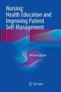 Nursing: Health Education And Improving Patient Self-Management - Preview