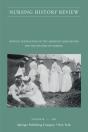 Nursing History Review, Volume 28 - Preview