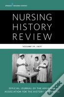 Nursing History Review, Volume 29