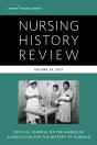 Nursing History Review, Volume 29 - Preview