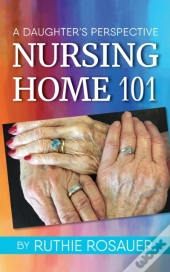 Nursing Home 101