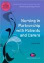 Nursing In Partnership With Patients And Carers - Preview