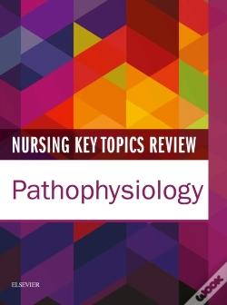 Capa do artigo Nursing Key Topics Review: Pathophysiology E-Book