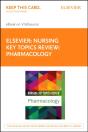 Nursing Key Topics Review: Pharmacology - Preview