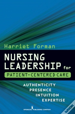 Capa do artigo Nursing Leadership For Patient-Centered Care