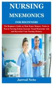 Nursing Mnemonics For Beginners