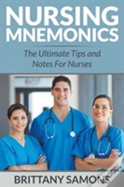 Capa do artigo Nursing Mnemonics: The Ultimate Tips And Notes For Nurses