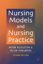 Nursing Models And Nursing Practice - Preview