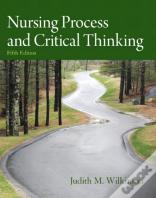 Nursing Process And Critical Thinking