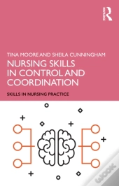 Nursing Skills In Control And Coordination