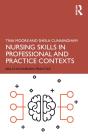 Nursing Skills In Professional And Practice Contexts - Preview
