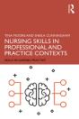 Nursing Skills In Professional And Practice Contexts - Preview