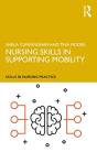 Nursing Skills In Supporting Mobility - Preview