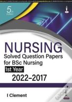 Nursing Solved Question Papers For Bsc Nursing 1st Year