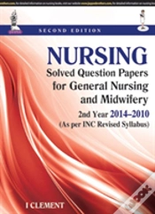 Capa do artigo Nursing Solved Question Papers For General Nursing And Midwifery