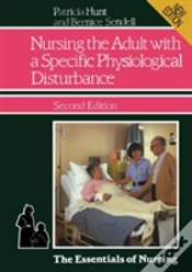 Capa do artigo Nursing The Adult With A Specific Physiological Disturbance