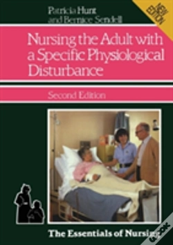Capa do artigo Nursing The Adult With A Specific Physiological Disturbance