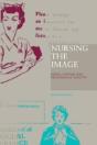 Nursing The Image - Preview